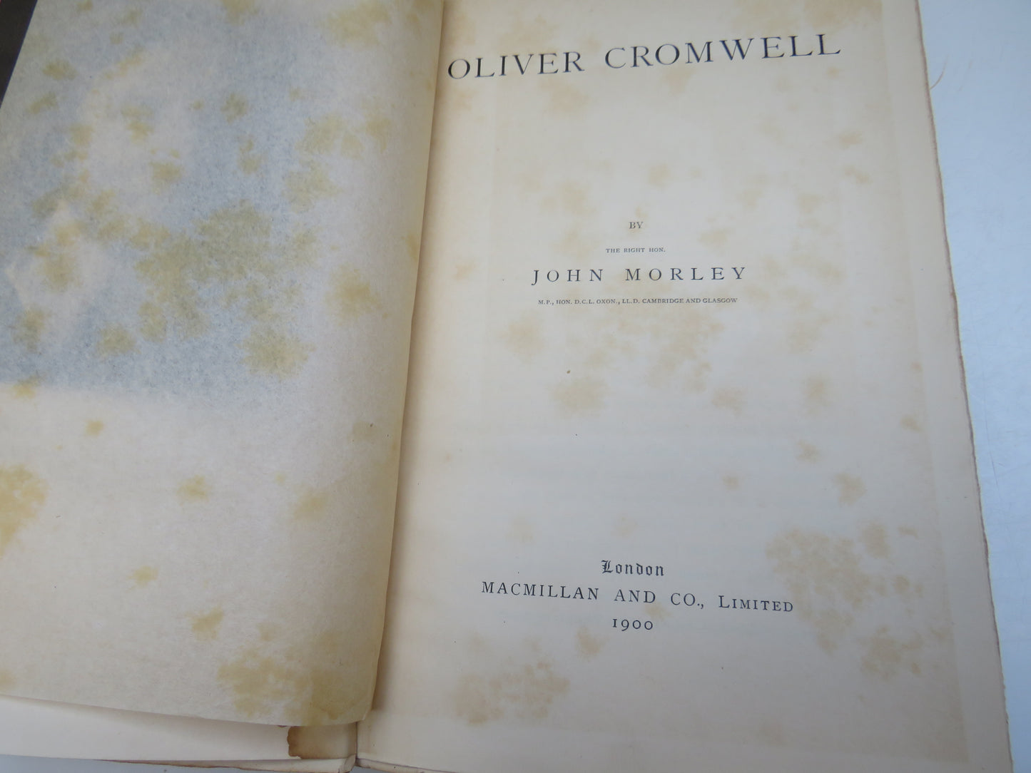 Oliver Cromwell by John Morley (Antique Biography Book, 1900)