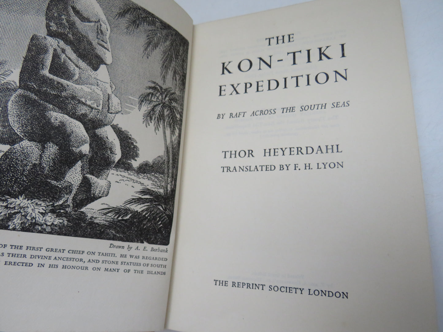 The Kon-Tiki Expedition, by Raft Across the South Seas by Thor Heyerdahl (Exploration Book, 1952)