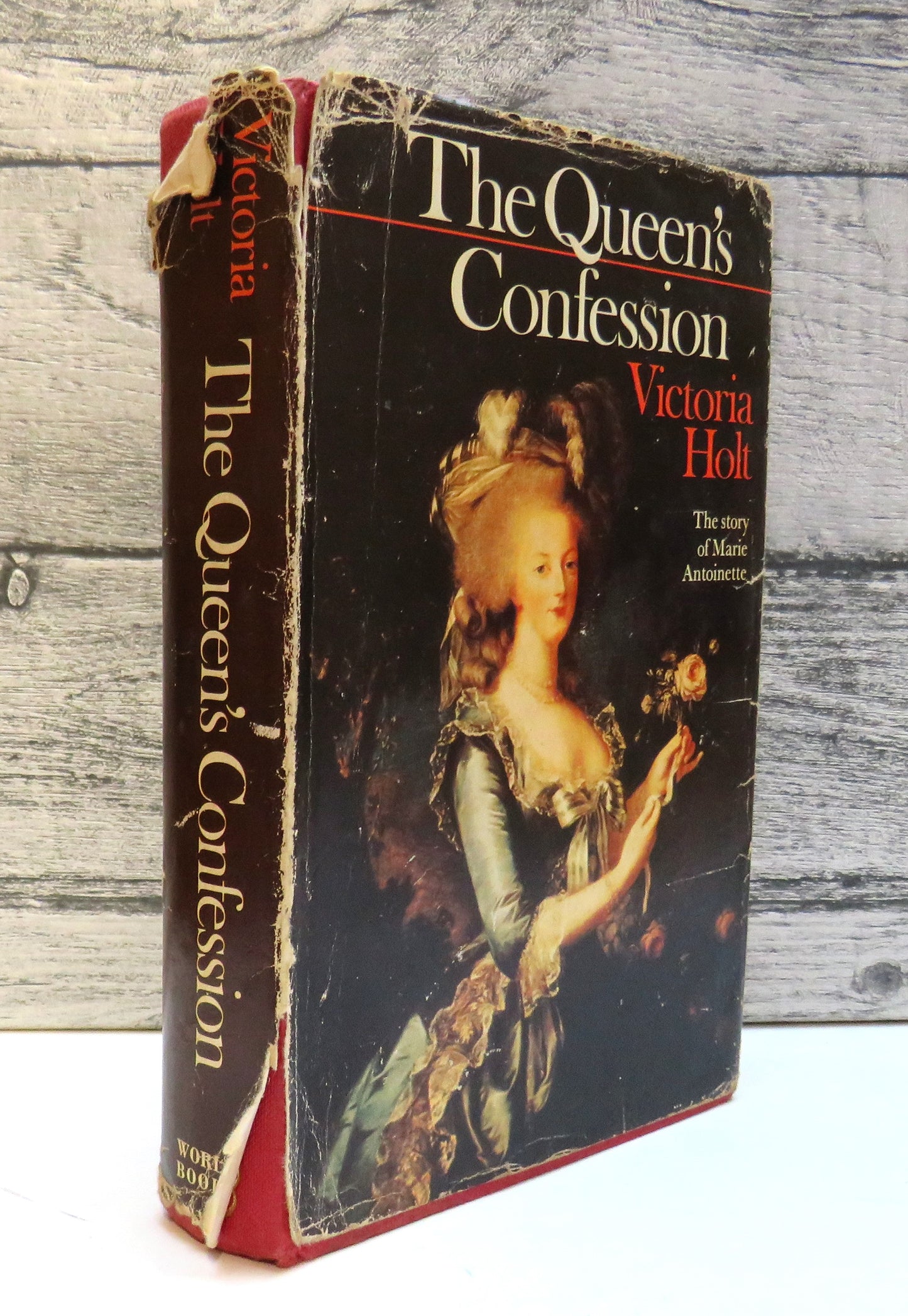 The Queen's Confession, The Story of Marie Antoinette by Victoria Holt (Historical Fiction Book, 1969)
