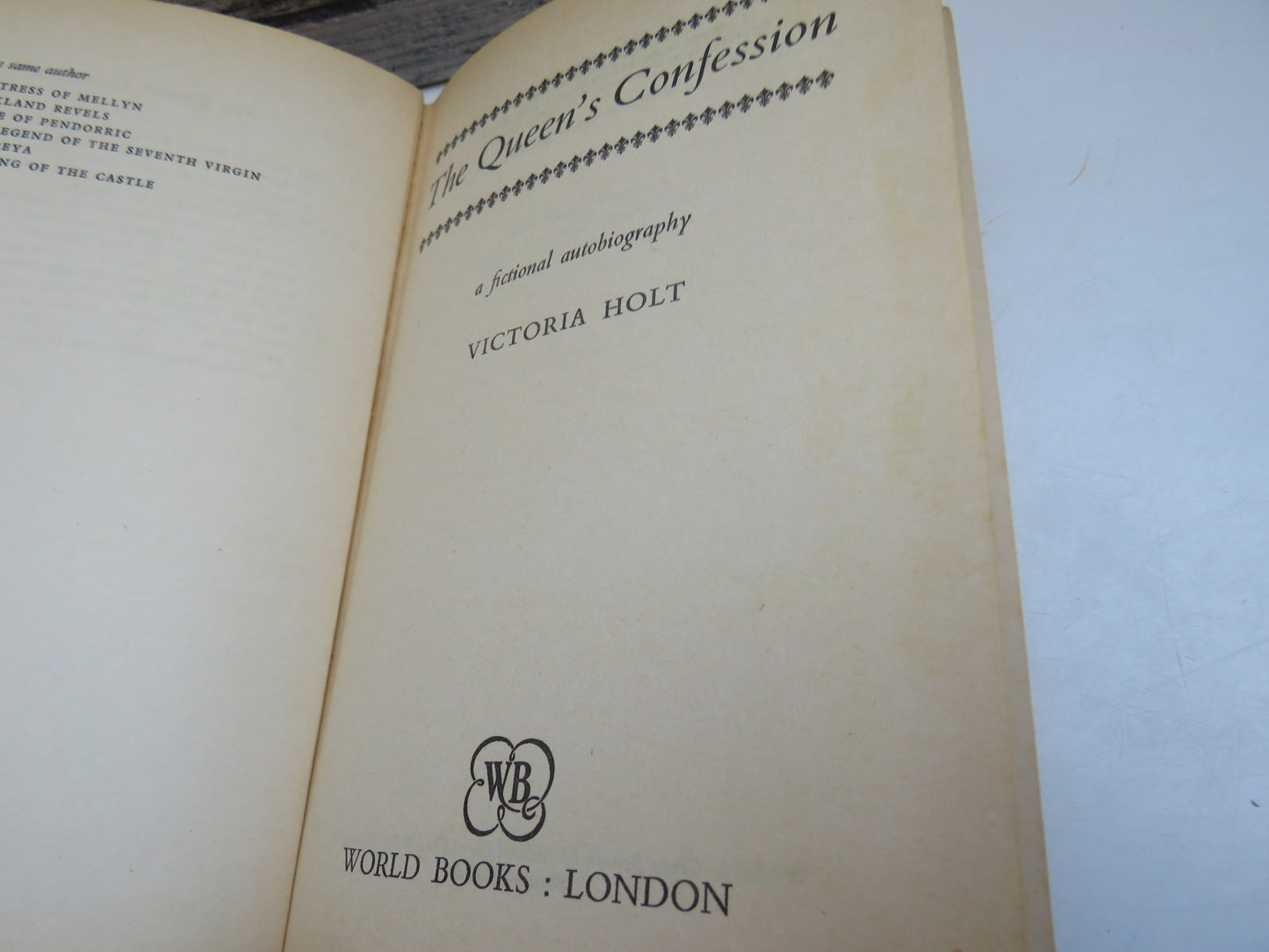 The Queen's Confession, The Story of Marie Antoinette by Victoria Holt (Historical Fiction Book, 1969)