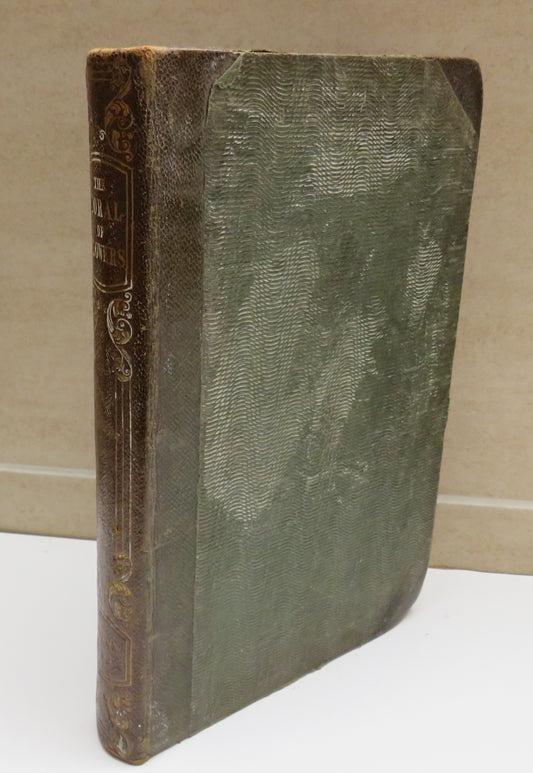 The Moral of Flowers Illustrated By Coloured Engravings 1835