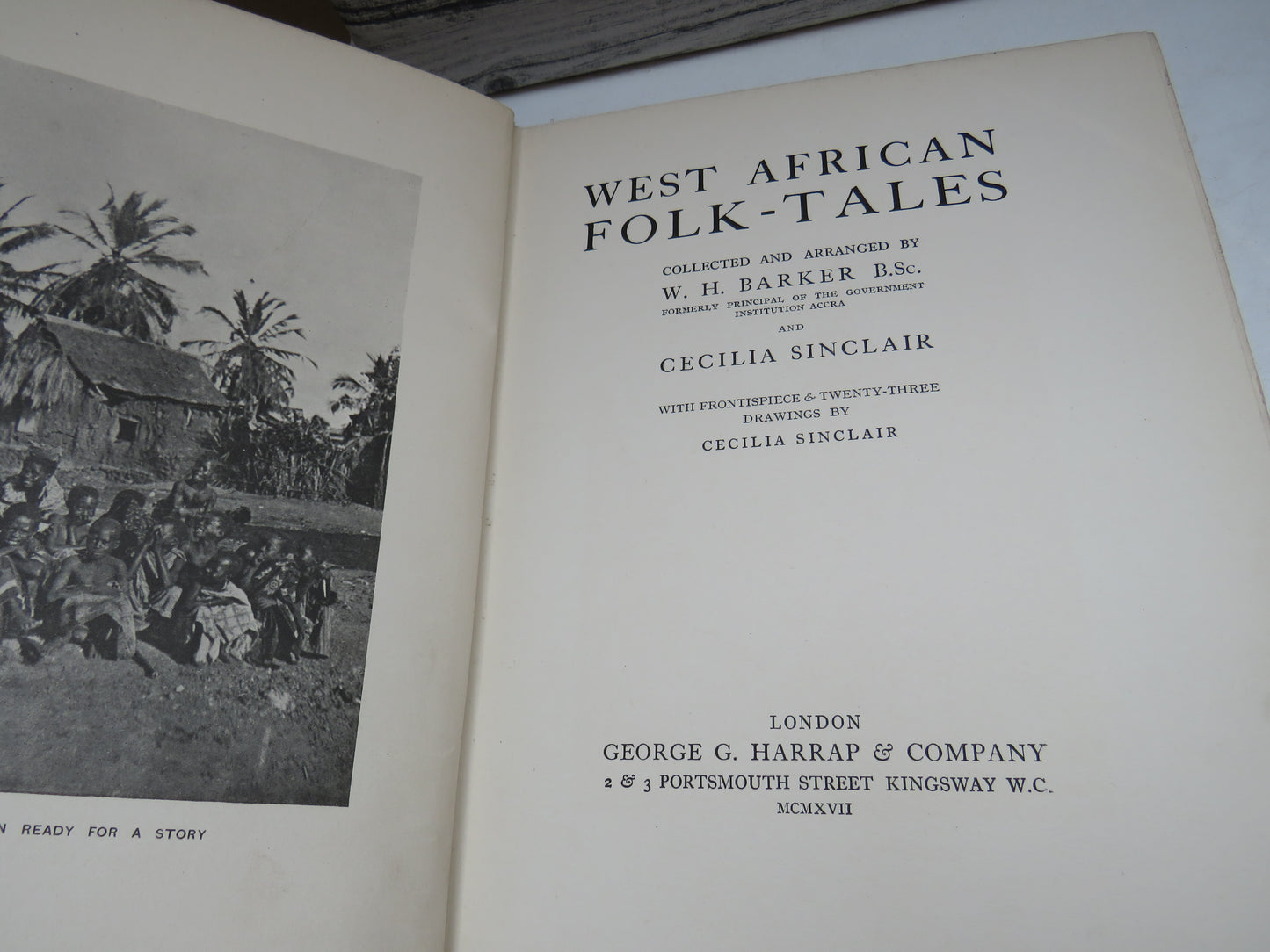 West African Folk-Tales Collected and Arranged By W. H. Barker and Cecelia Sinclair 1917