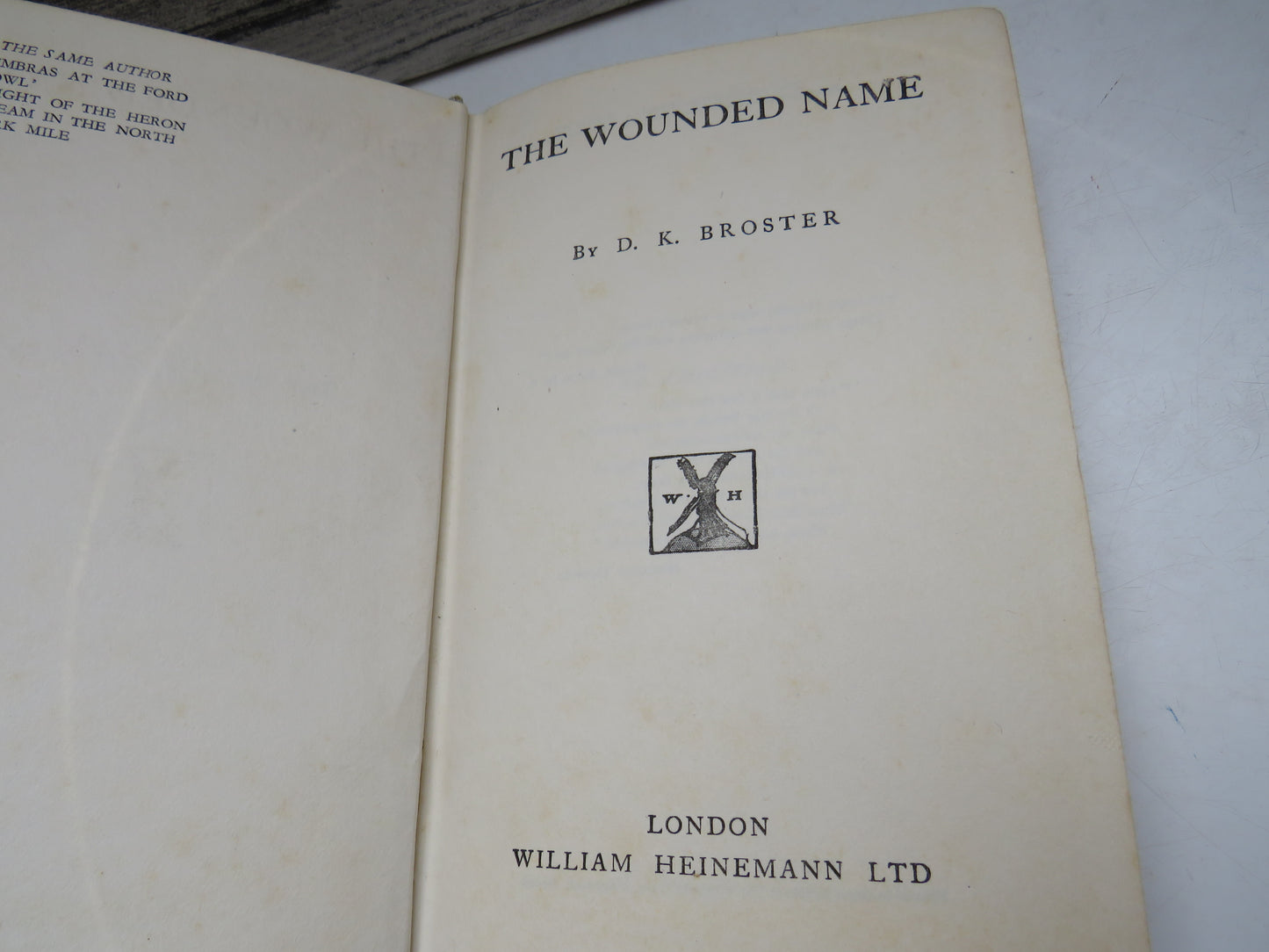The Wounded Name By D.K. Broster 1930