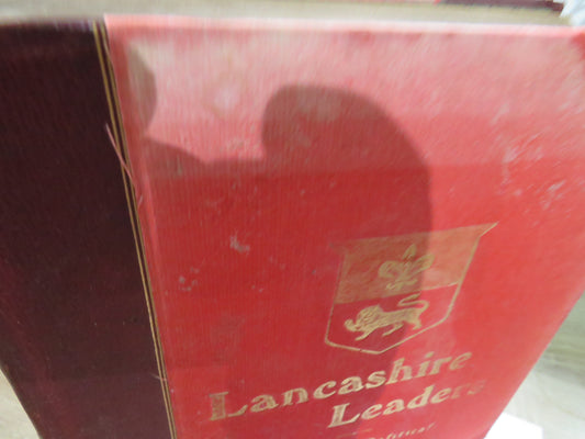 Lancashire Leaders: Social and Political By Ernest Gaskell