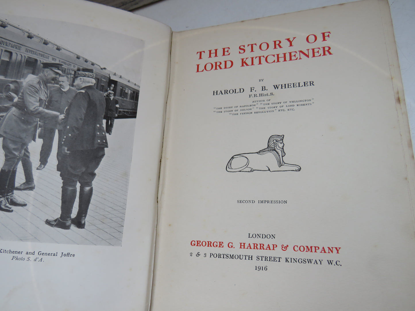 The Story of Lord Kitchener By Harold F. B. Wheeler 1916 1st Edition 2nd Impression