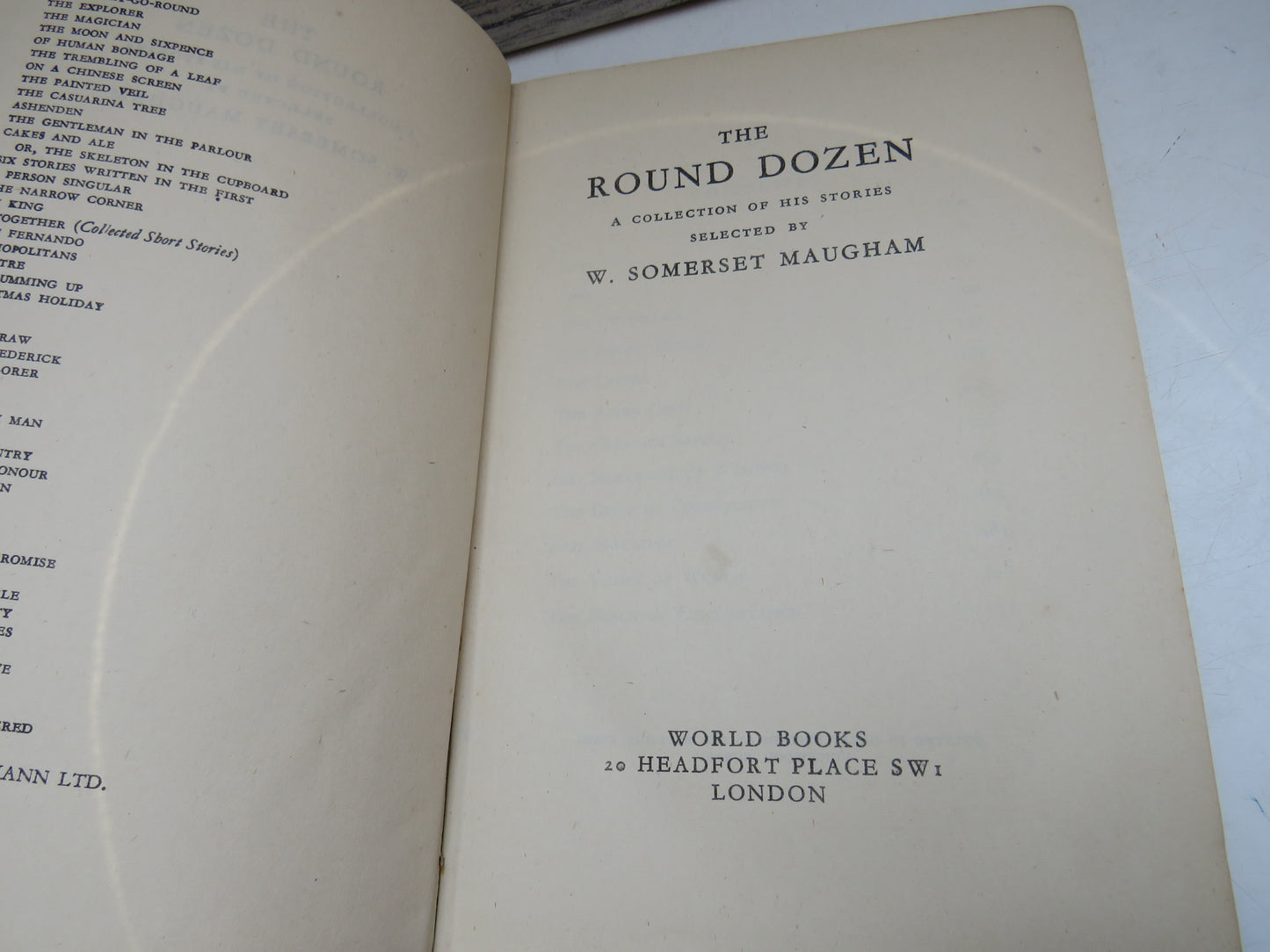 The Round Dozen a Collection of His Stories Selected By W. Somerset Maugham