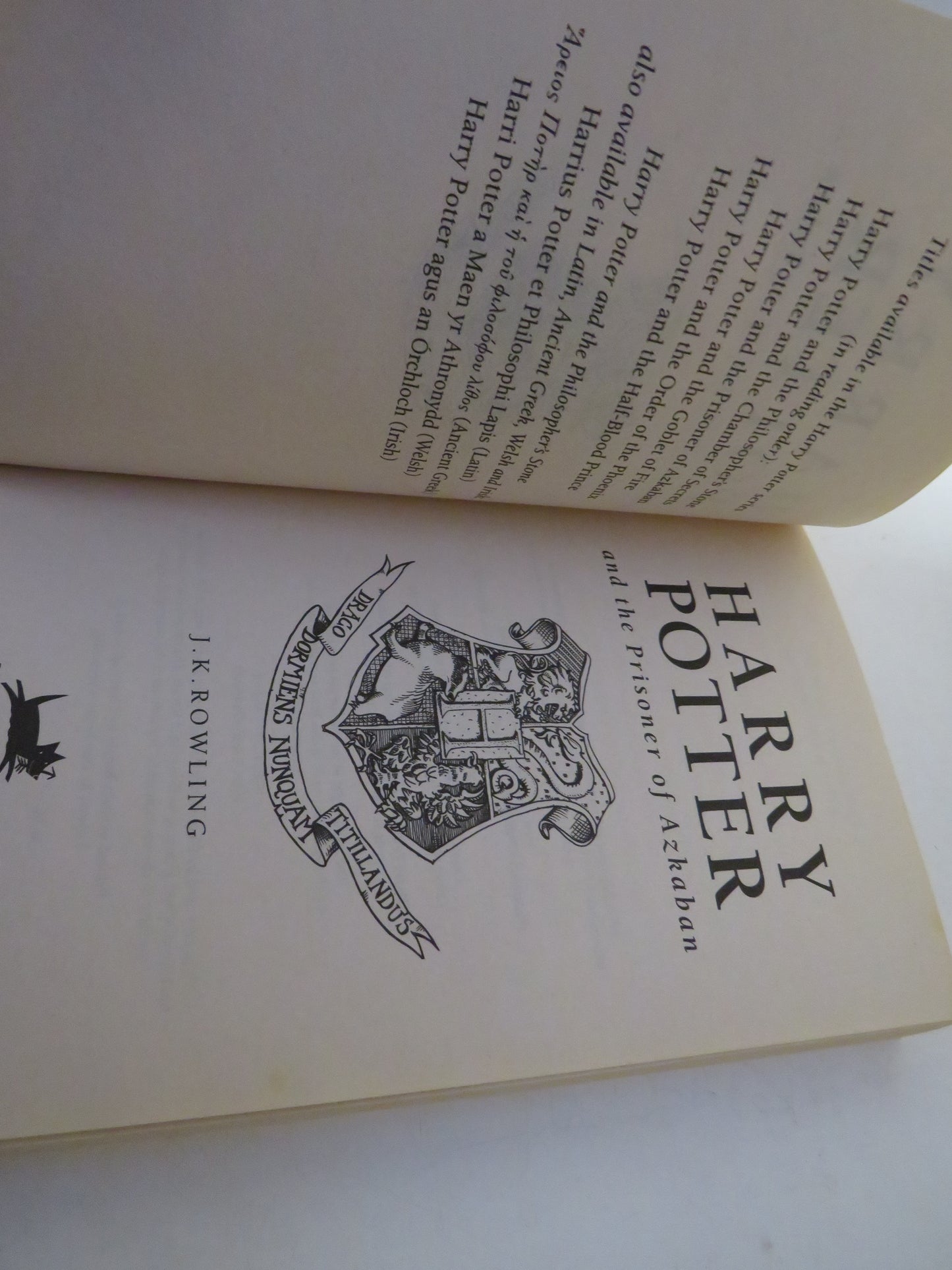Harry Potter and The Prisoner of Azkaban By J. K. Rowling 1999