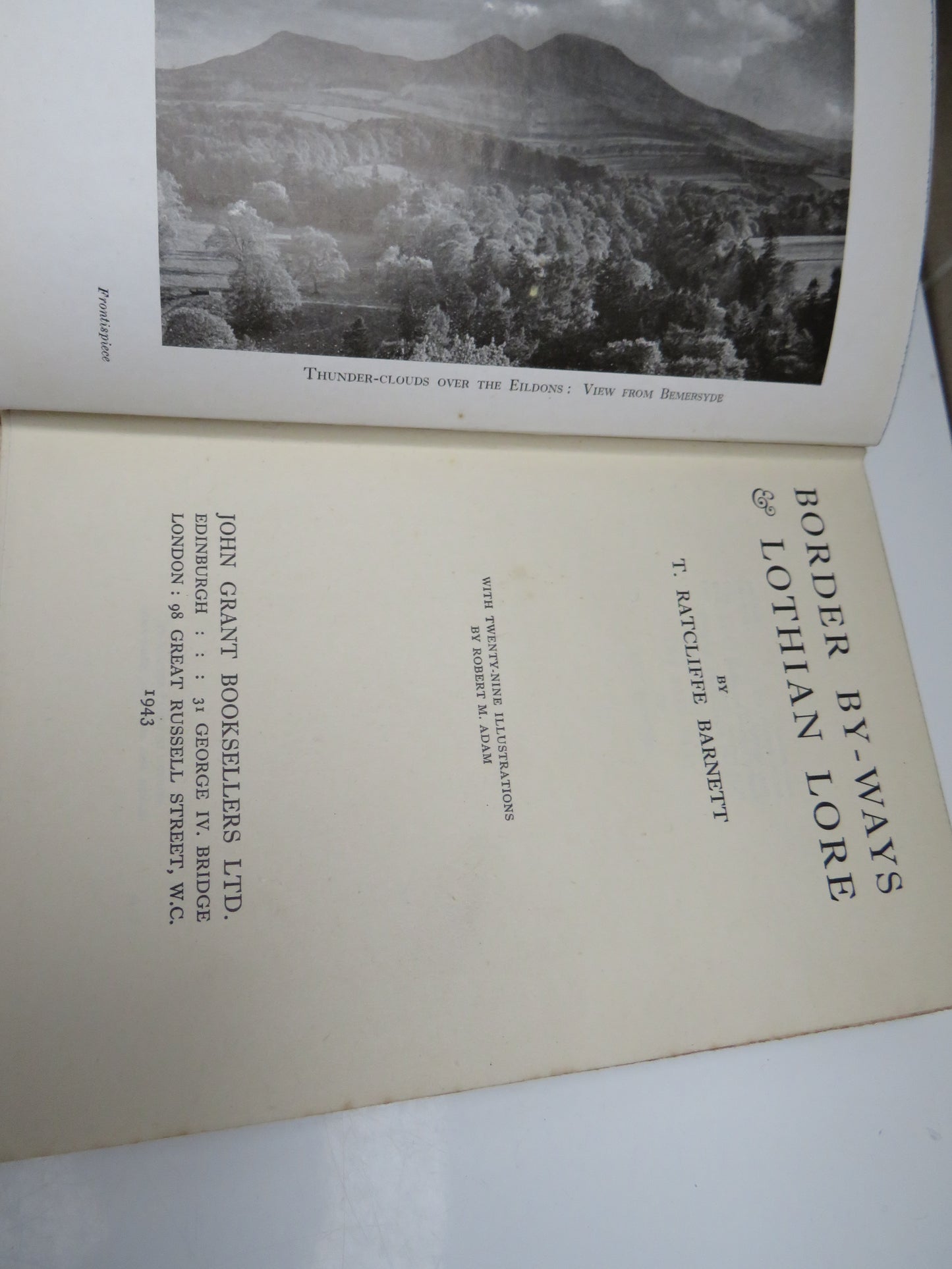 Border By-Ways & Lothian Lore By T.Ratcliffe Barnett 1943