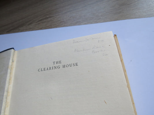 The Clearing House A Survey of One Man's Mind A Selection From The Writings Of John Buchan 1946