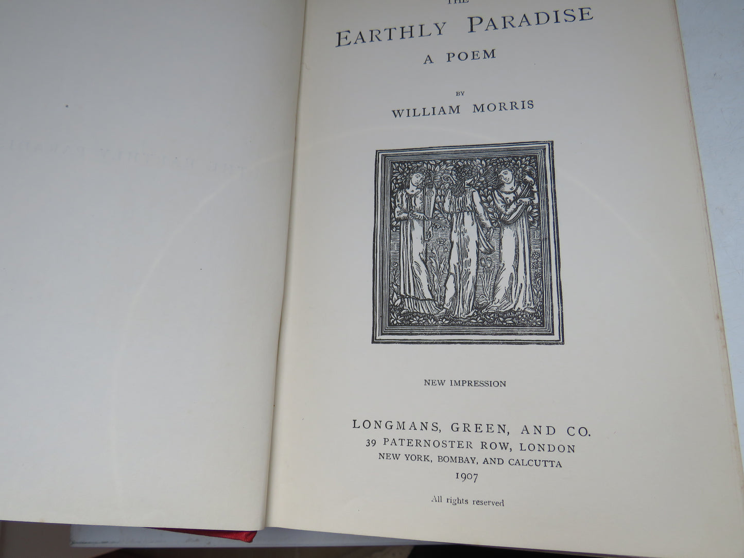 The Earthly Paradise A Poem By William Morris 1907