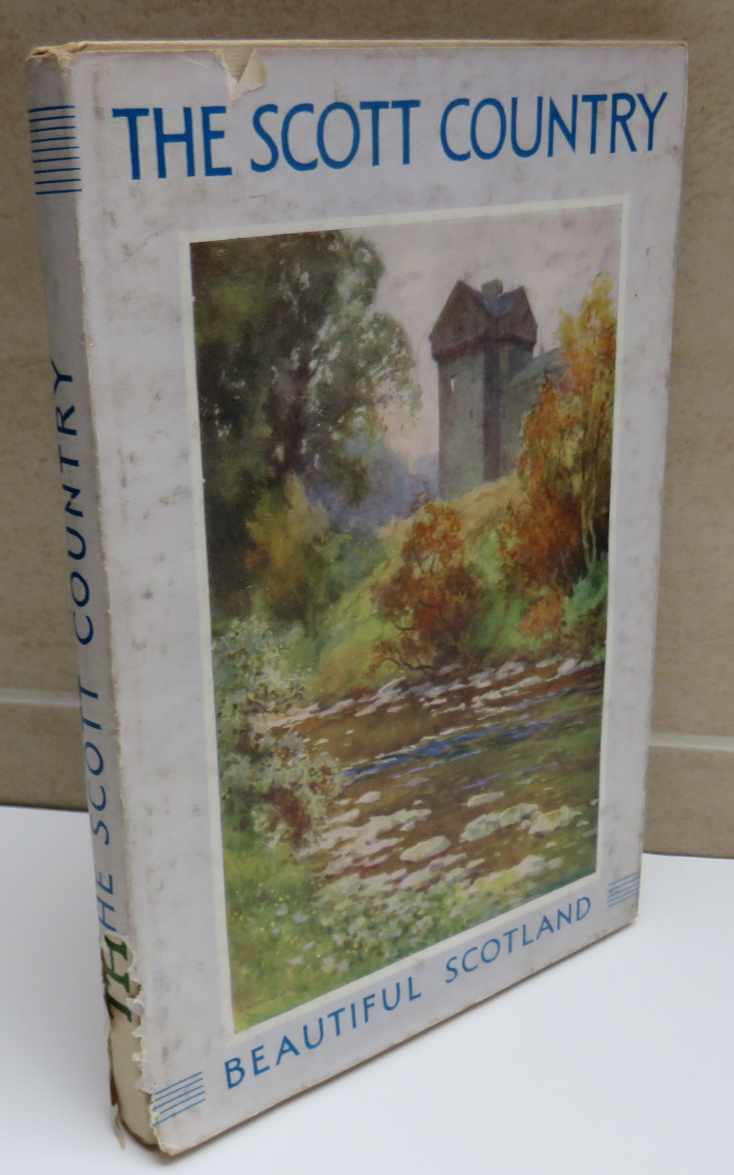 The Scott Country Described By John Geddie Painted By E.W. Haslehust, Vintage Book