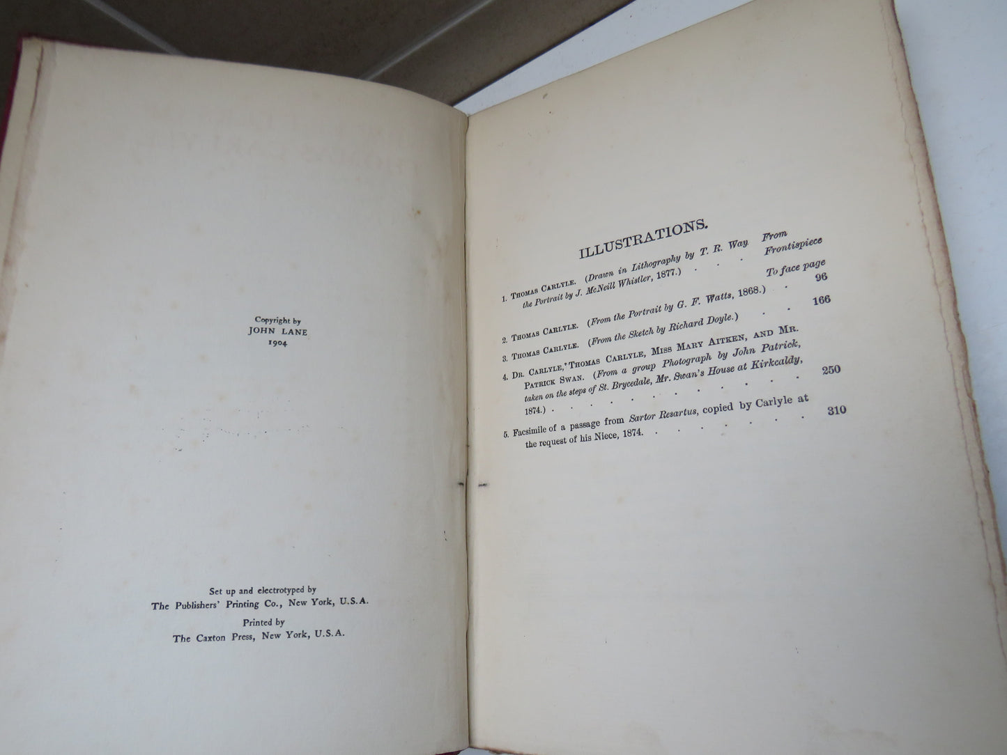 New Letters Of Thomas Carlyle Edited and Annotated By Alexander Carlyle With Illustrations Volume I 1904