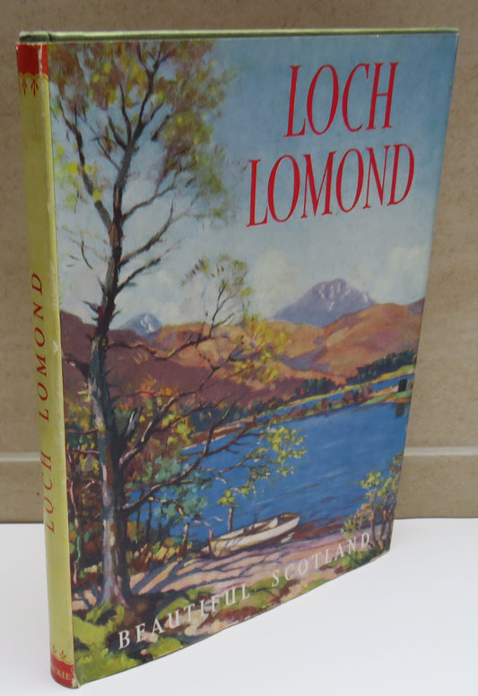 Loch Lomond The Trossachs and Loch Katrine By W.D. Cocker