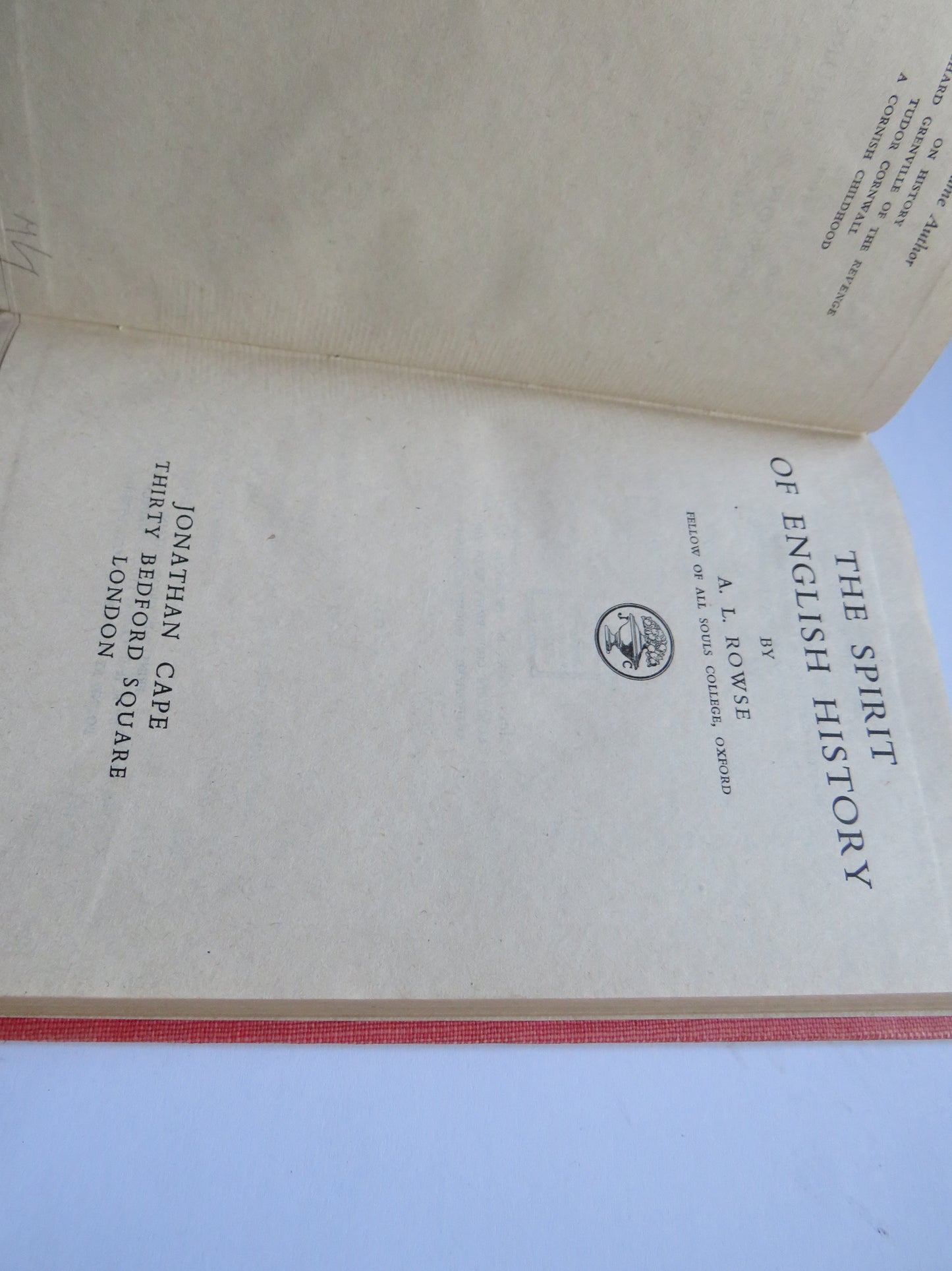 The Spirit of English History By A. L. Rowse 1944