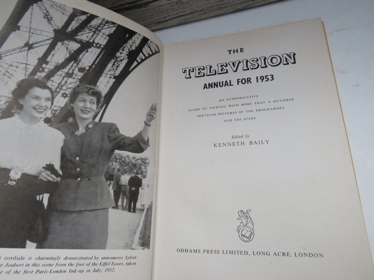 The Television Annual For 1953 An Authorative Guide To Viewing With More Than a Hundred Souvenir Pictures of the Programmes and the Stars