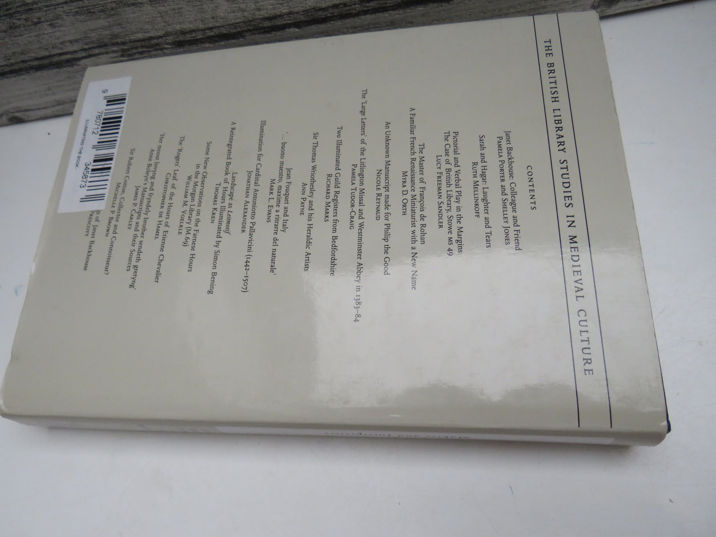 Illuminating The Book Makers and Interpreters Essays In Honour of Janet Backhouse 1998