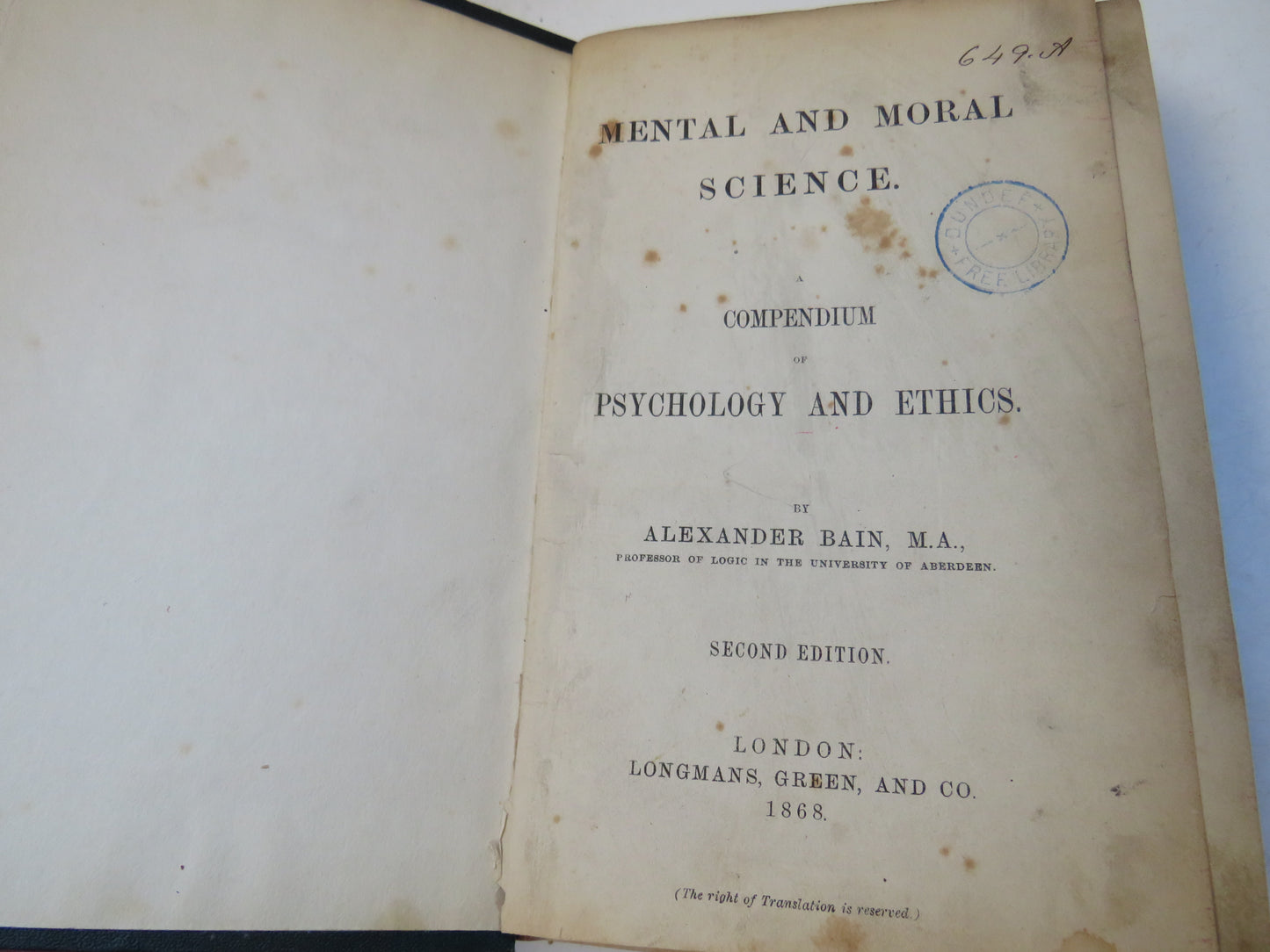 Mental and Moral Science Compendium Of Psychology and Ethics By Alexander Bain 1868