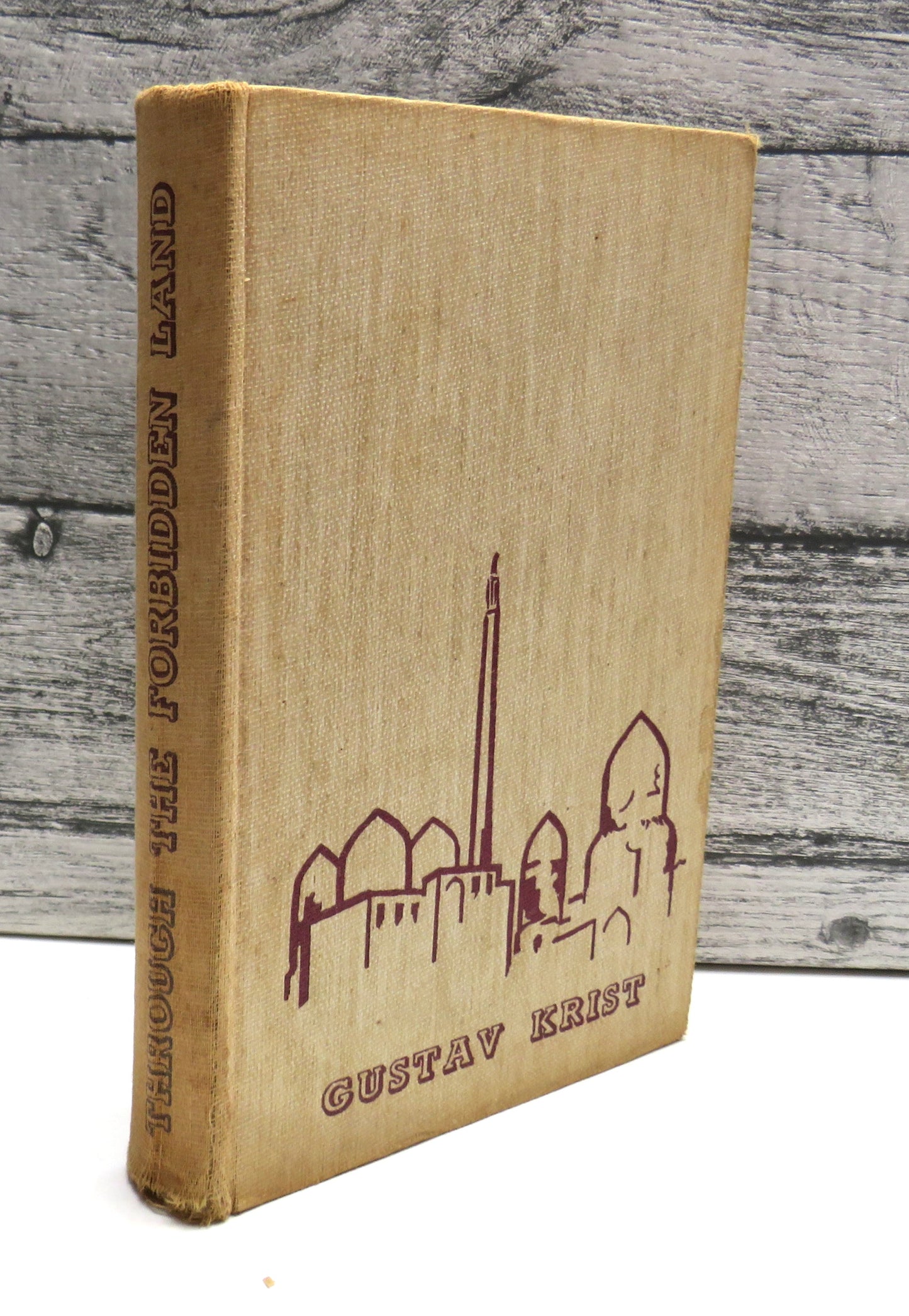 Alone Through The Forbidden Land Journeys In Disguise Through Soviet Central Asia By Gustav Krist Translated By E.O. Lorimer 1939