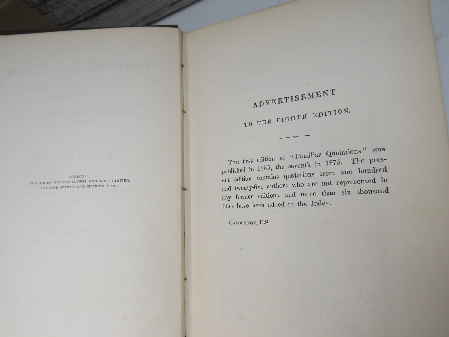 Familiar Quotations Being An Attempt To Trace To Their Sources Passages and Phrases In Common Use By John Bartlett 1890