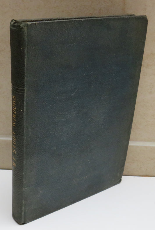 My Study Windows By James Russell Lowell 1871