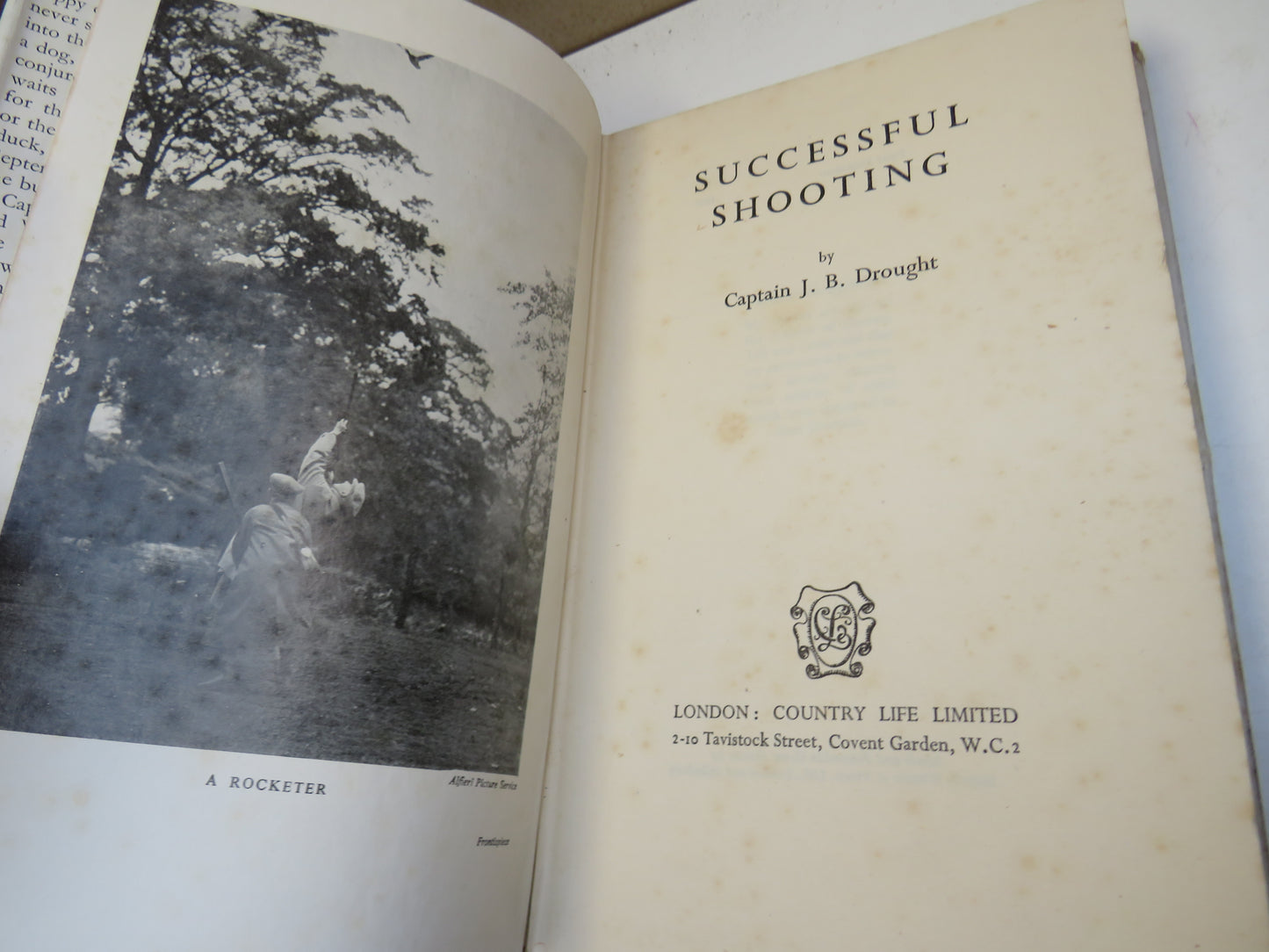 Successful Shooting By Captain J.B. Drought 1948 1st Edition