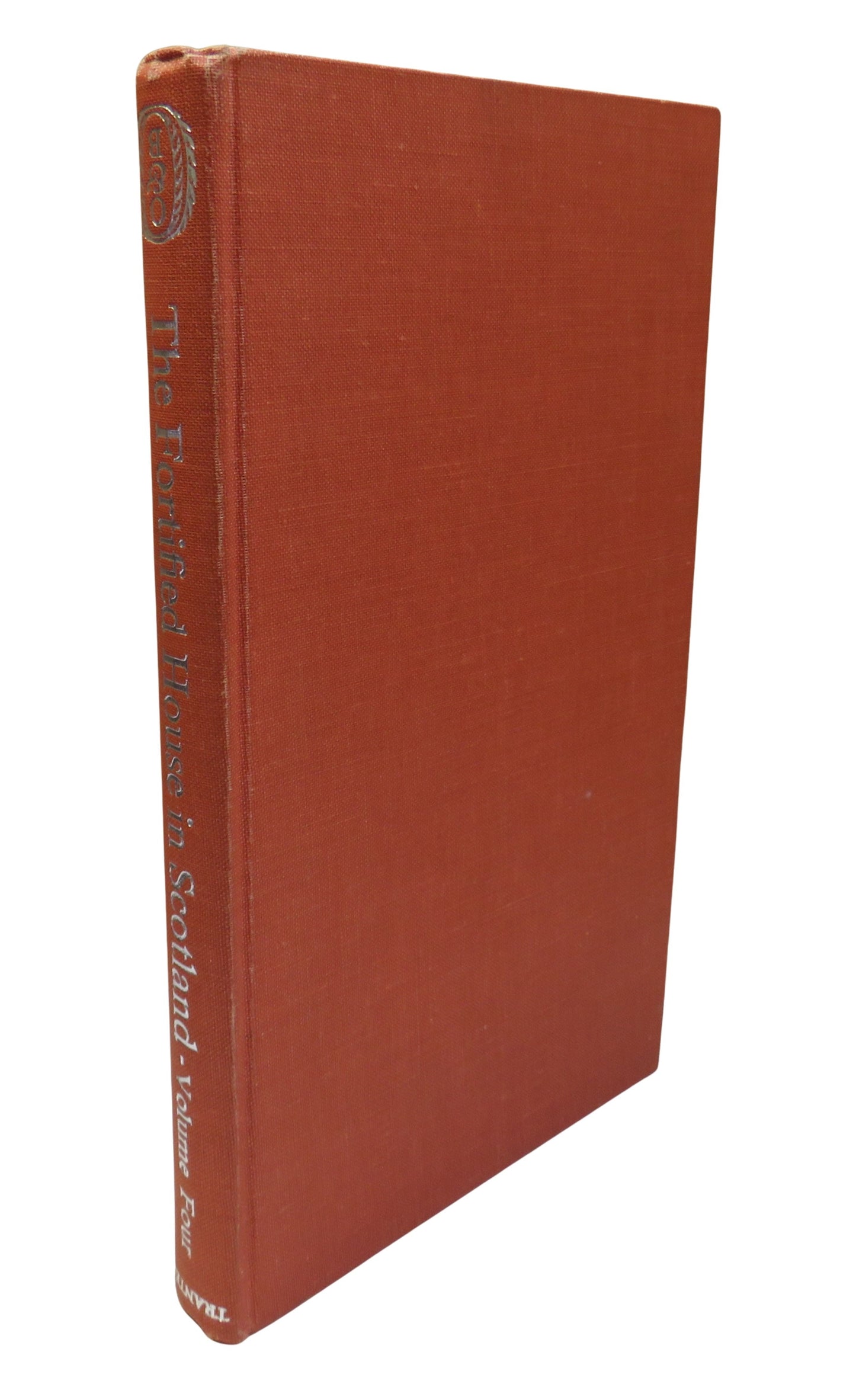 The Fortified House In Scotland By Nigel Tranter 1966 Volume 4 Aberdeenshire...