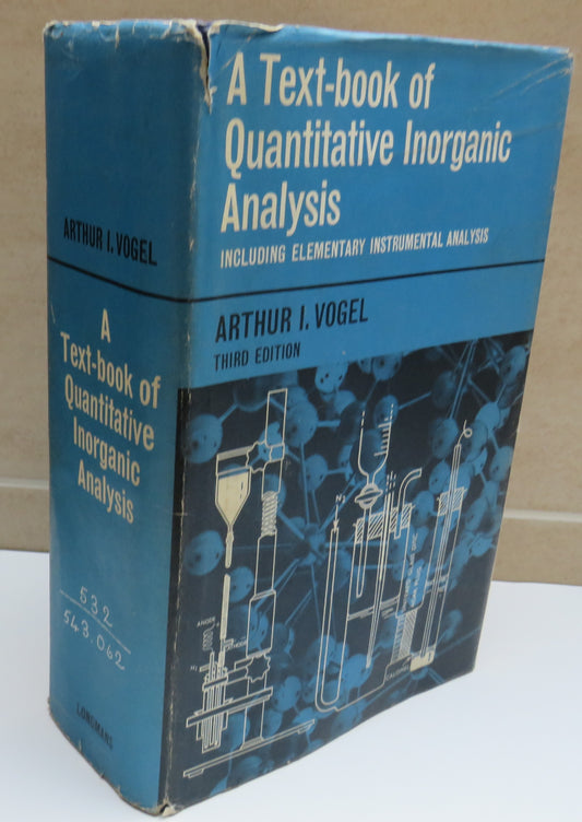 A Text Book of Quantitative Inorganic Analysis By Arthur I. Vogel 1968