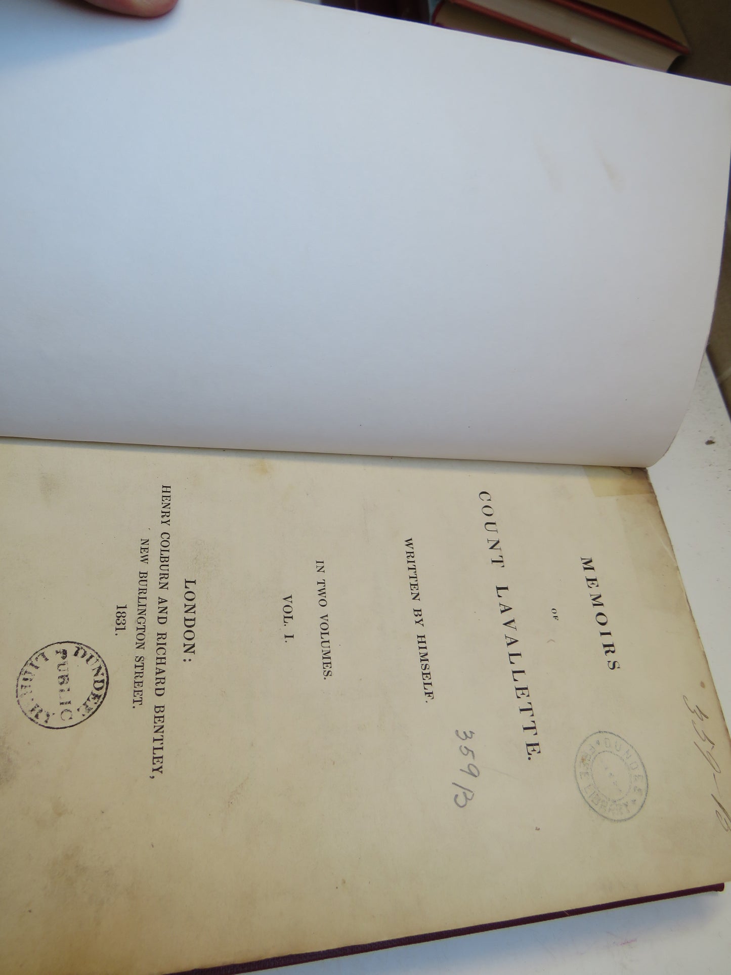 Memoirs Of Count Lavallette Written By Himself In Two Volumes 1831