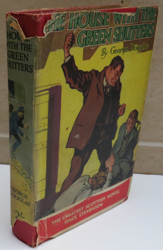 The House With The Green Shutters By George Douglas