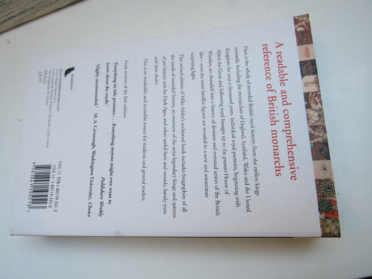 A Brief History of British Kings & Queens By Mike Ashley 2002