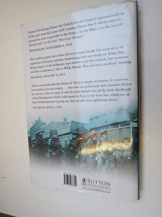 Massacre of The Innocents The Crofton Diaries, Ypres 1914-1915 Edited By Gavin Roynon 2004