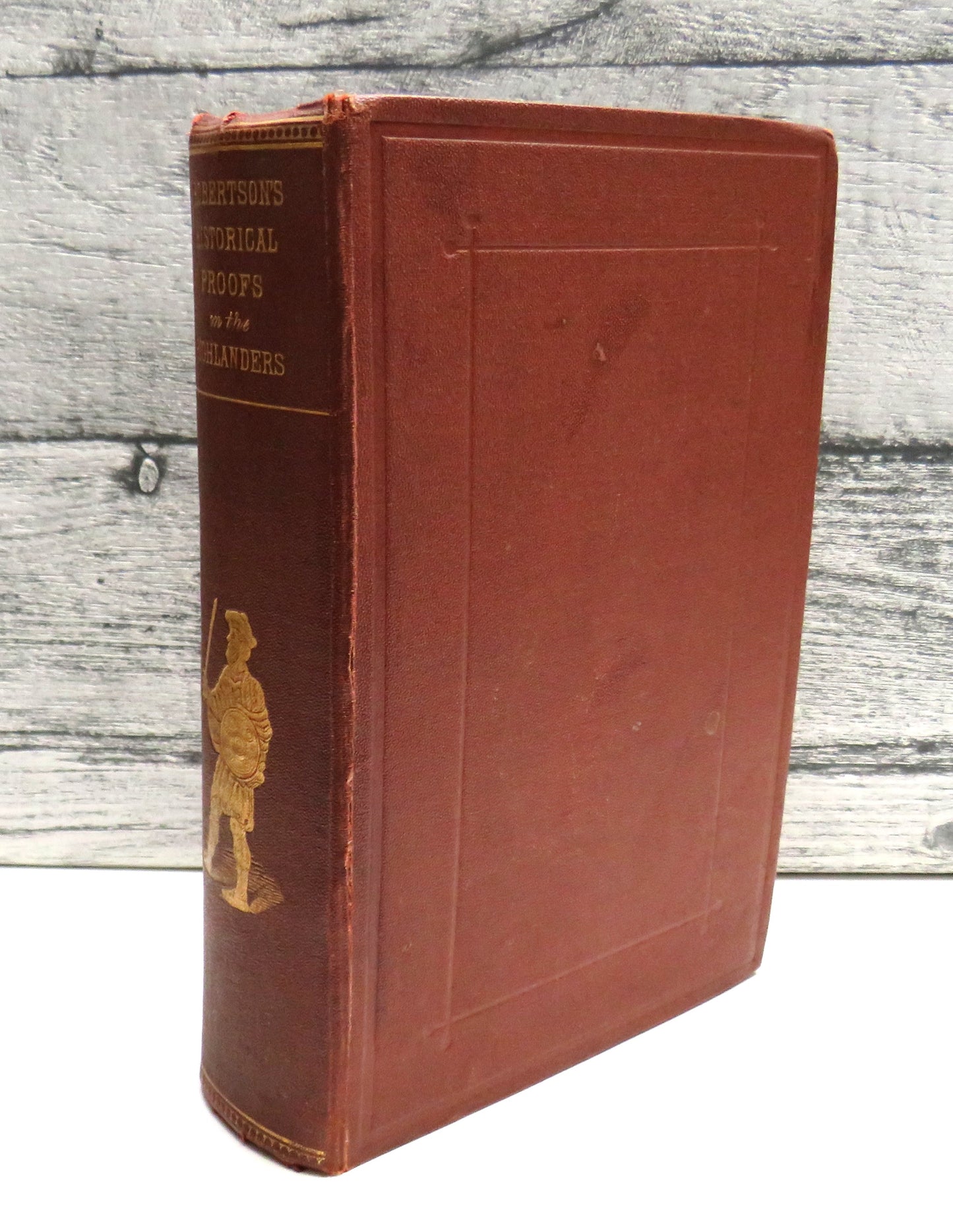 Concise Historical Proofs Respecting The Gael of Alban; Or Highlanders of Scotland Of The Country Of The Gael By James A. Robertson 1866