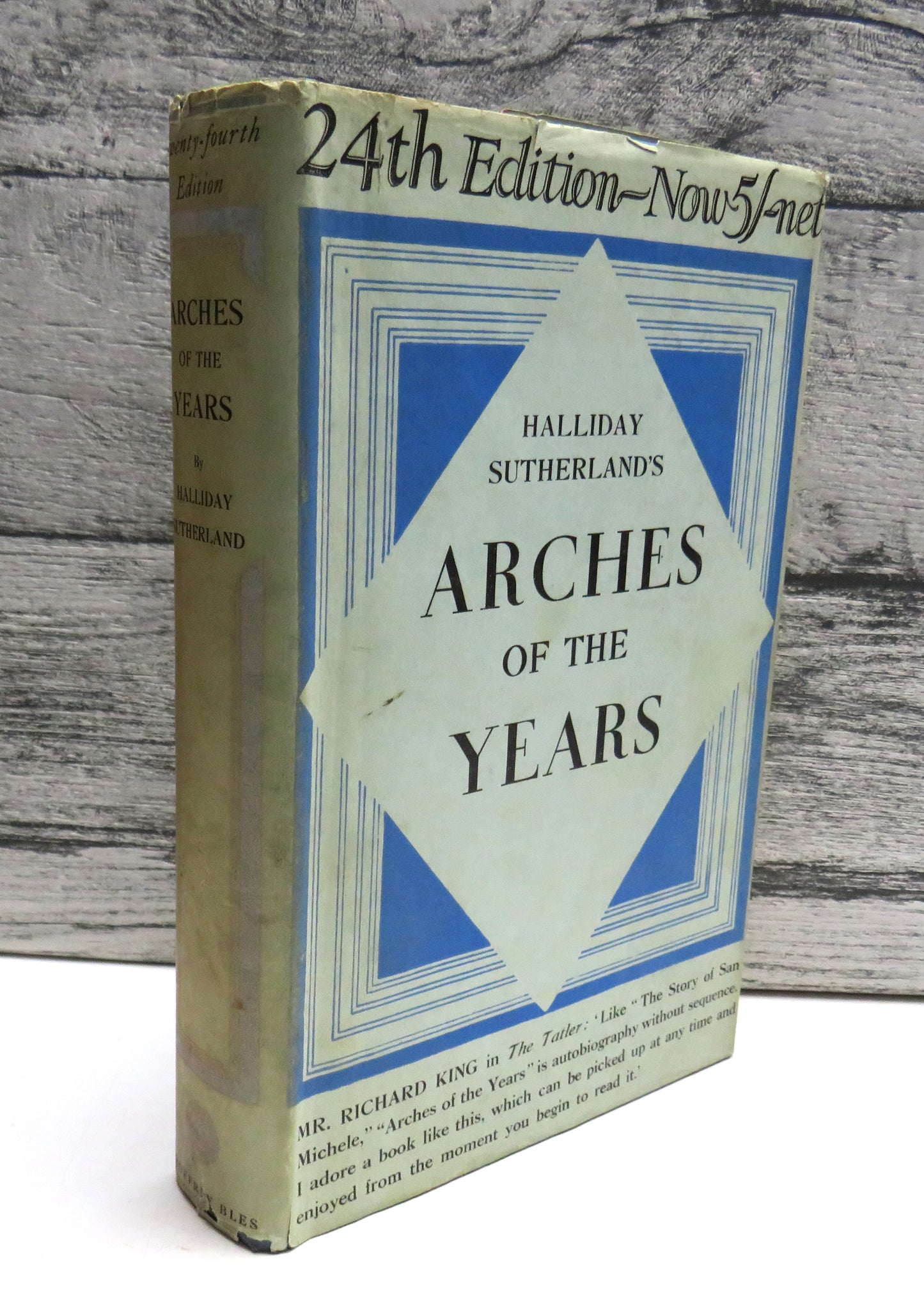 The Arches Of The Years By Halliday Sutherland 1935