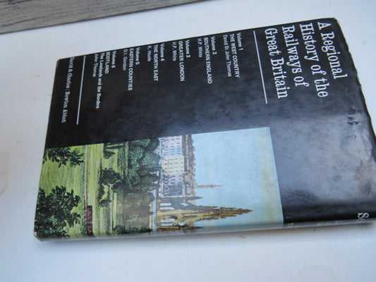 A Regional History of the Railways of Great Britain Volume VI Scotland: The Lowlands and The Borders By John Thomas 1971