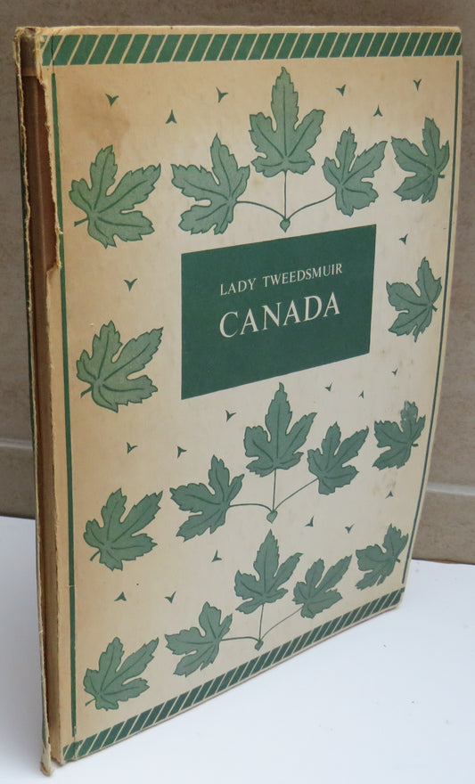 Canada By Lady Tweedsmuir 1941