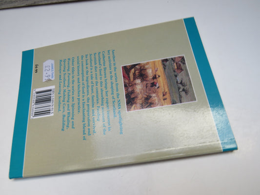 Feeding Scotland By Catherine Brown Scotland's Past In Action 1996