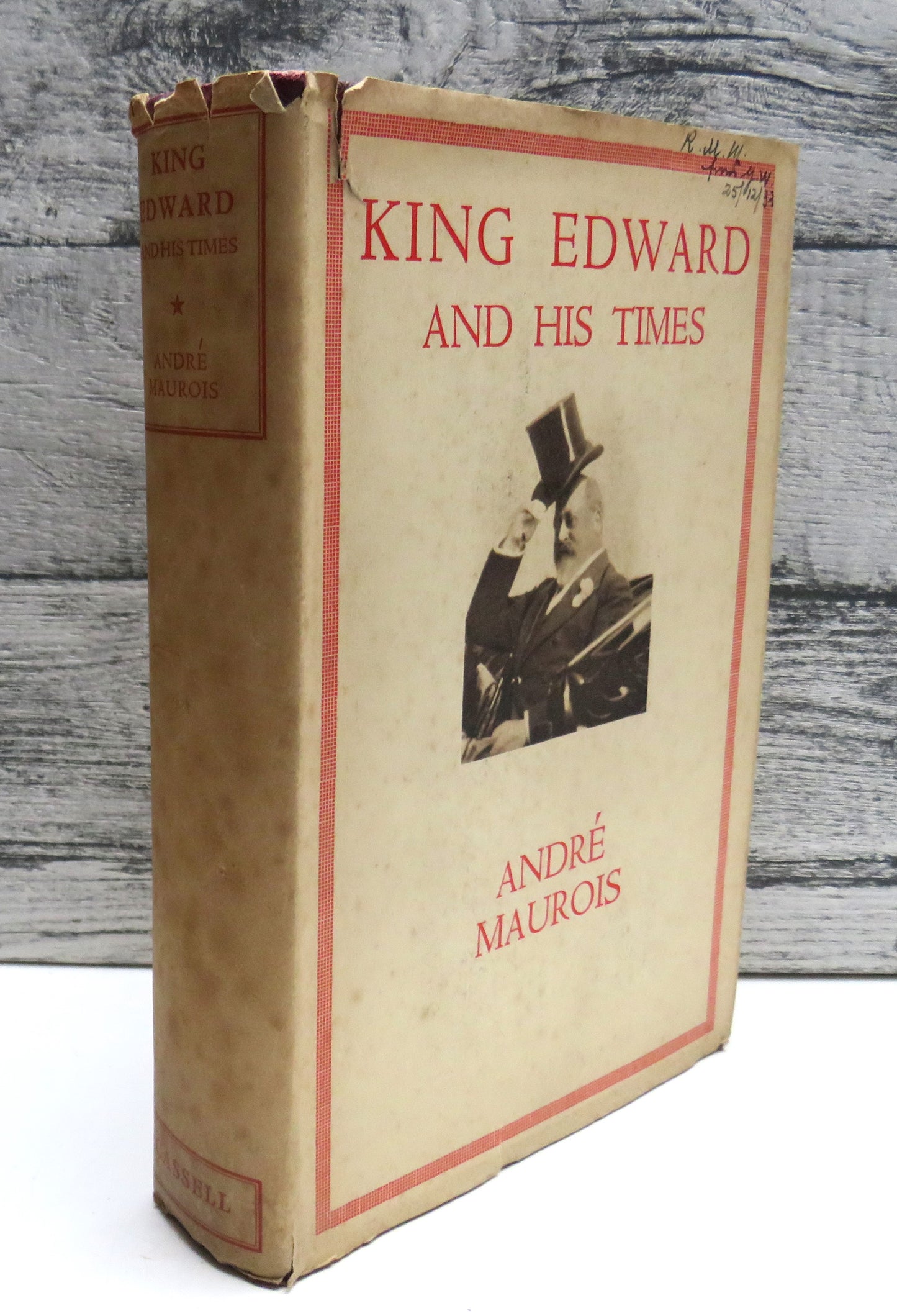 King Edward and His Times by Andre Maurois, 1933