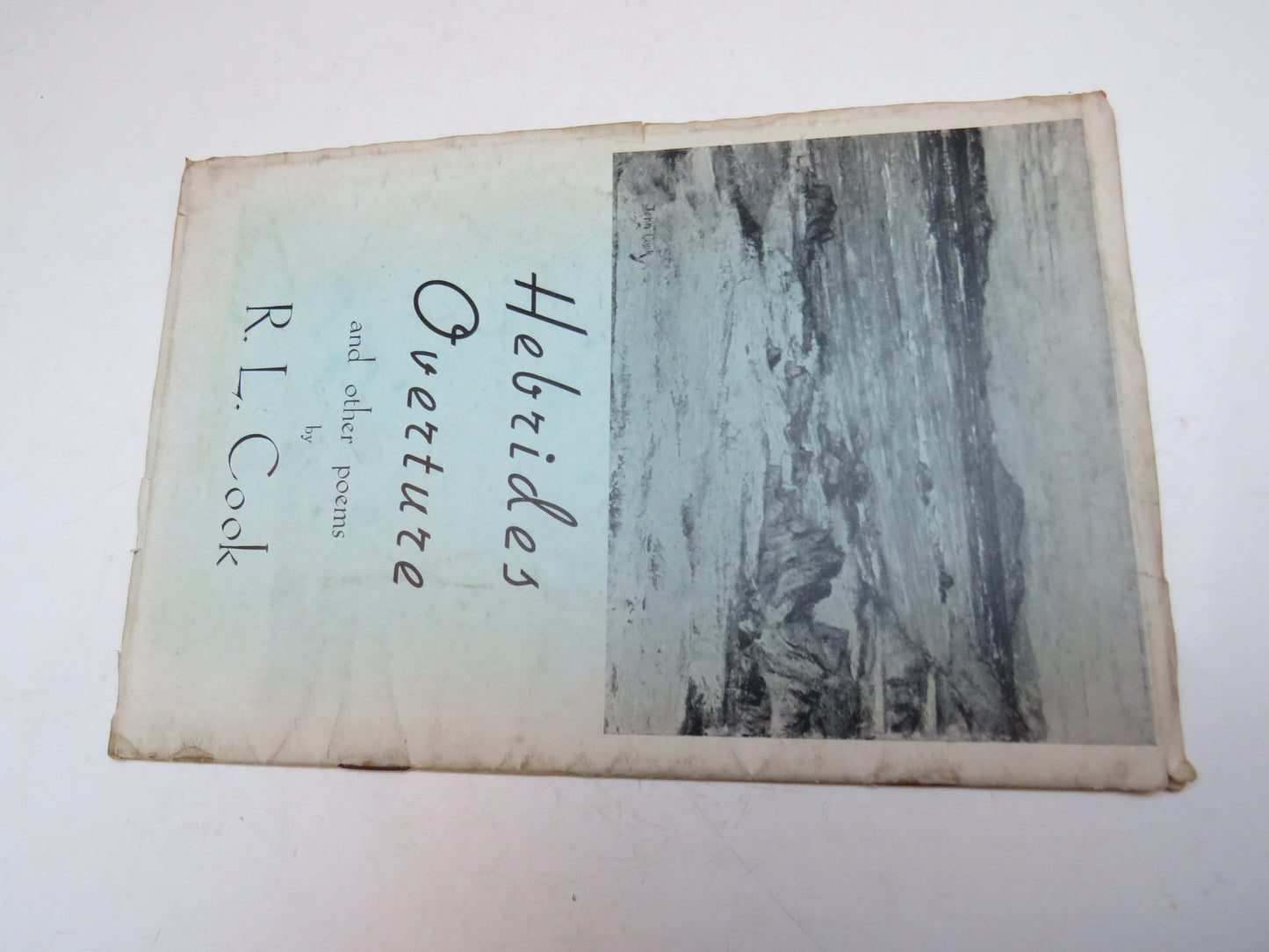 Hebrides Overture and Other Poems By R. L. Cook 1948 Author Signed