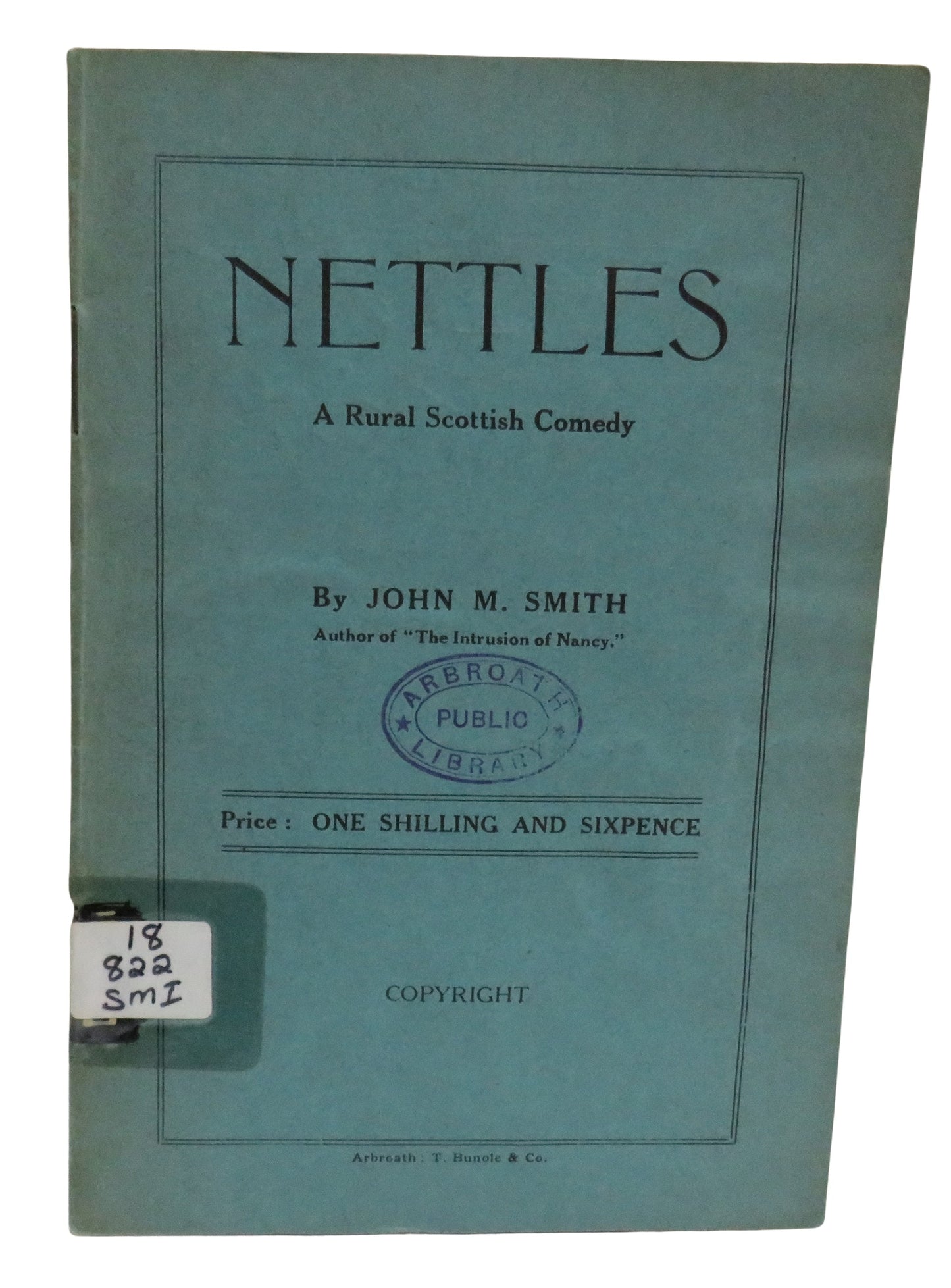 Nettles A Rural Scottish Comedy By John M. Smith