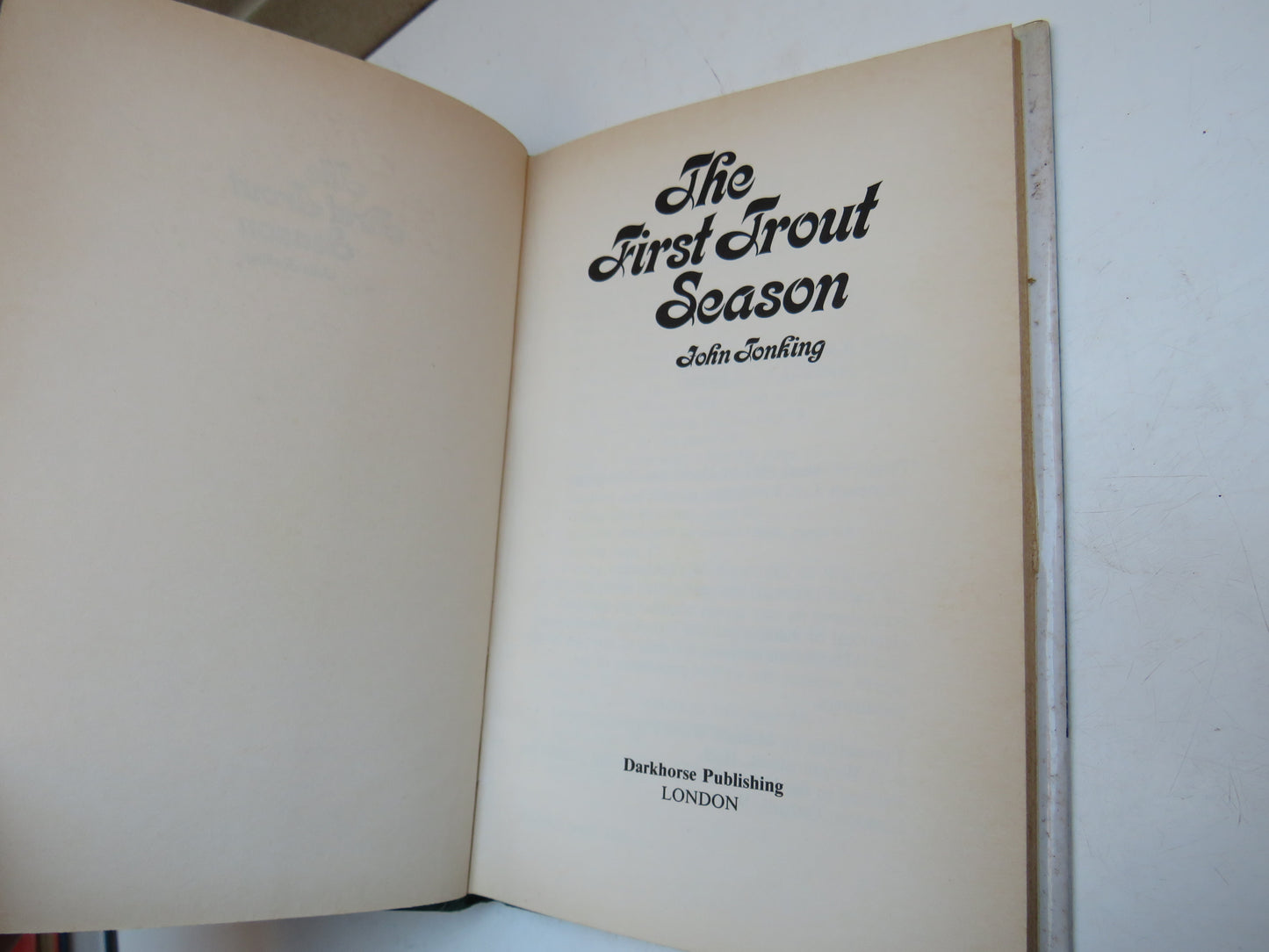 The First Trout Season By John Tonking 1981