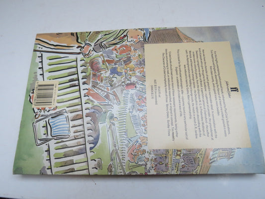 The Character of Cricket By Tim Heald Illustrated By Paul Cox 1987