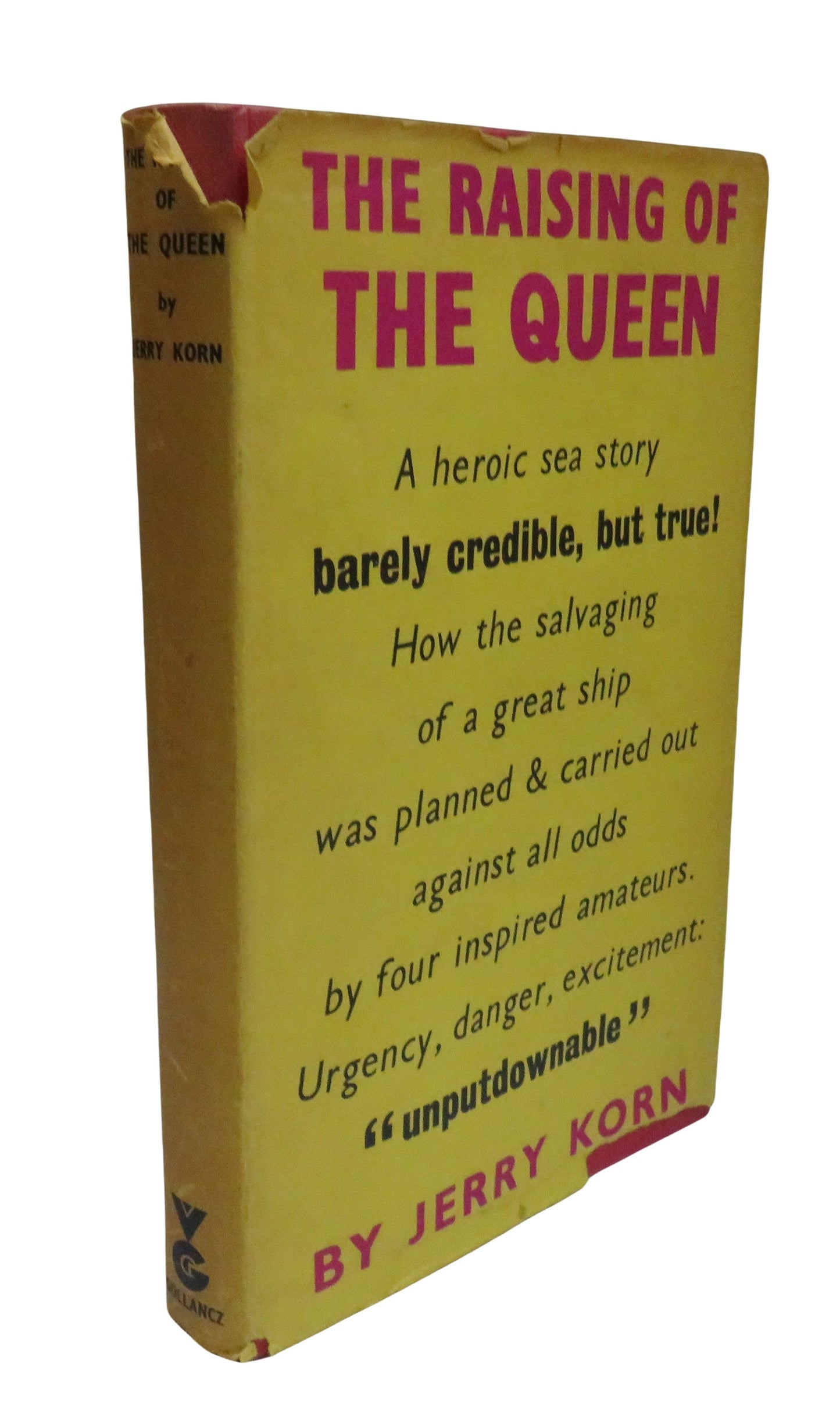 The Raising Of The Queen By Jerry Korn 1962
