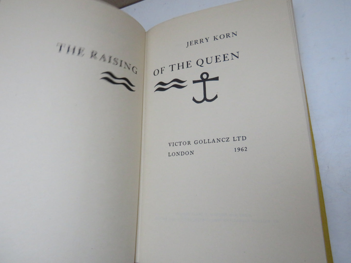 The Raising Of The Queen By Jerry Korn 1962
