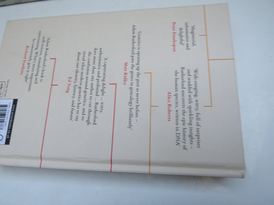 A Brief History of Everyone Who Ever Lived The Stories In Our Genes By Adam Rutherford 2016