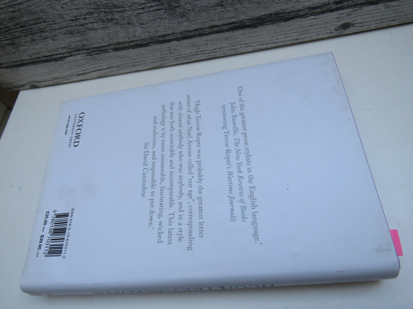 One Hundred Letters From Hugh Trevor-Roper Edited By Richard Davenport-Hines and Adam Sisman 2014