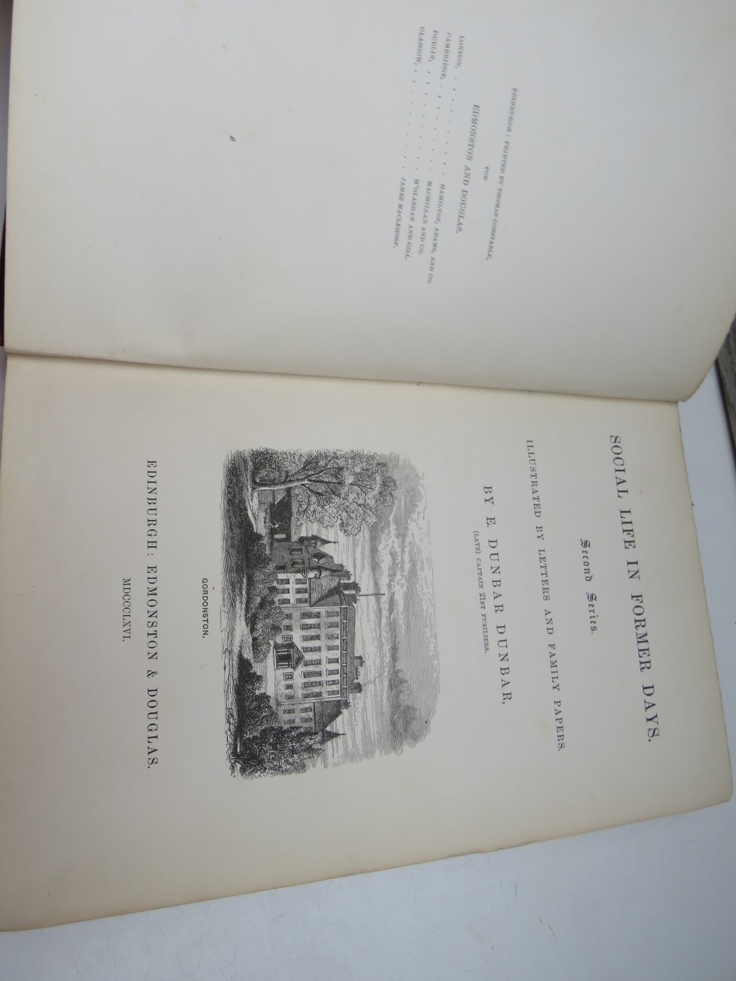 Social Life In Former Days Second Series Illustrated by Letters and Family Papers By E. Dunbar Dunbar 1866