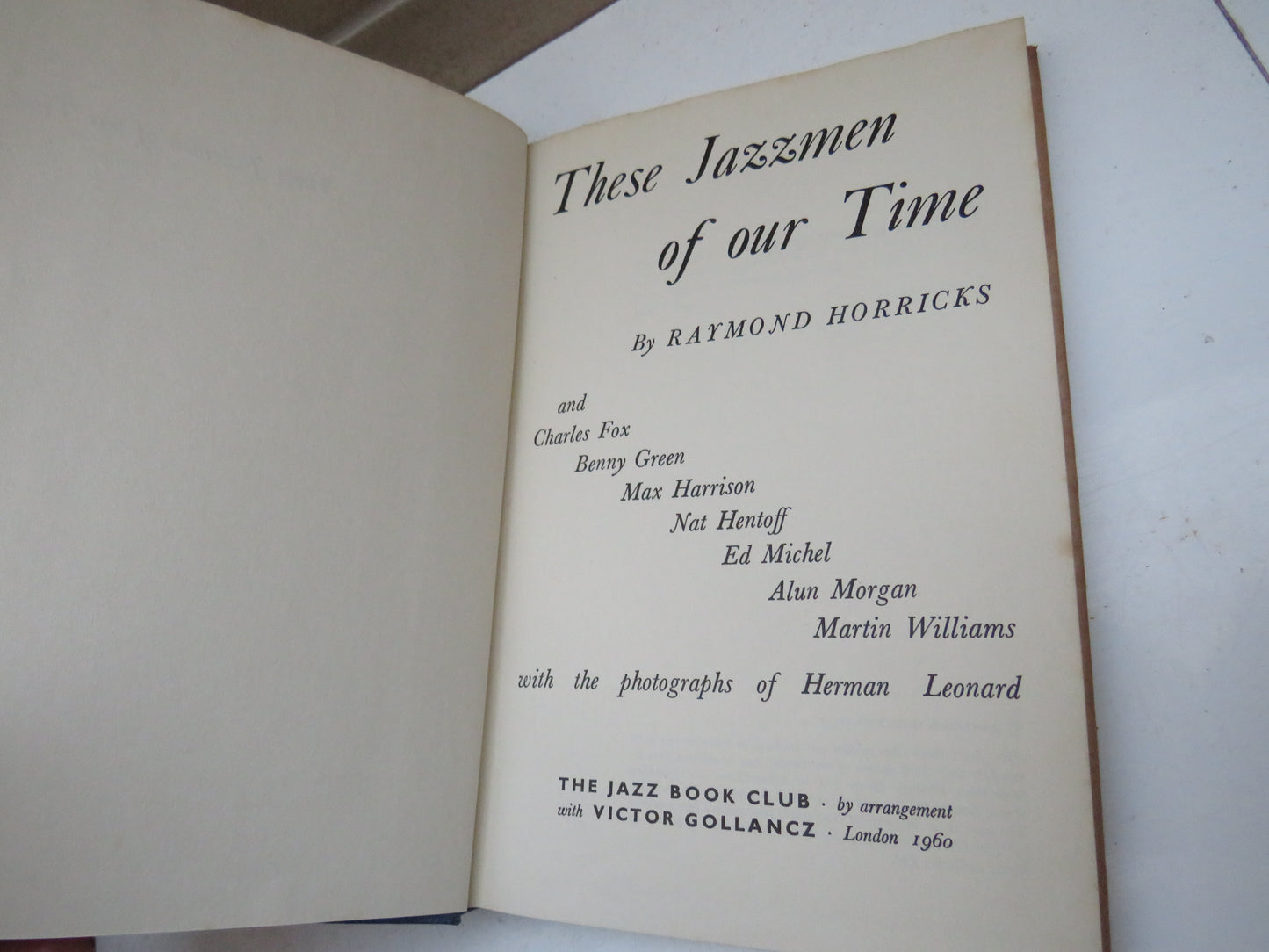 The Jazzmen Of Our Time By Raymond Horricks 1960