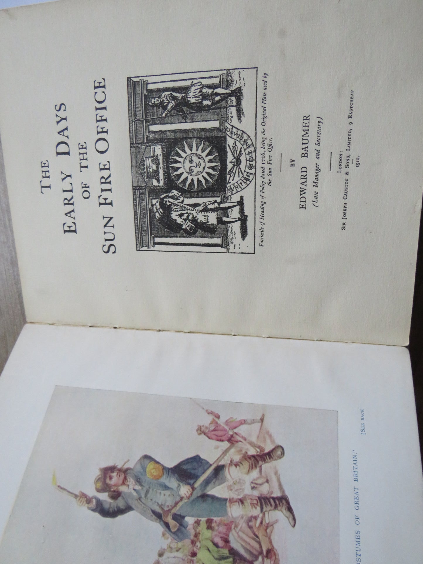 The Early Days of the Sun Fire Office By Edward Baumer 1910