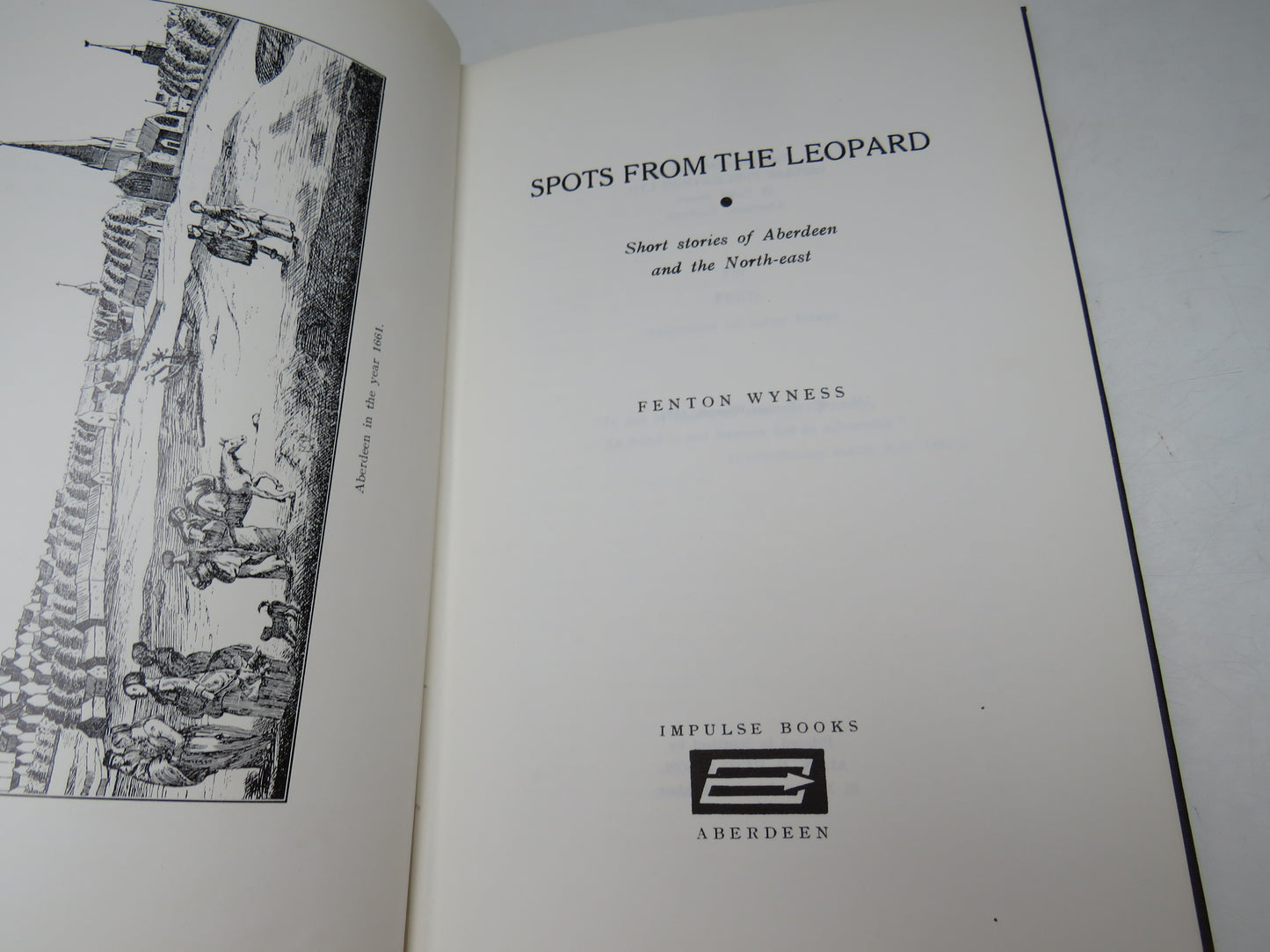 Spots From The Leopard Short Stories of Aberdeen and the North-East By Fenton Wyness 1971