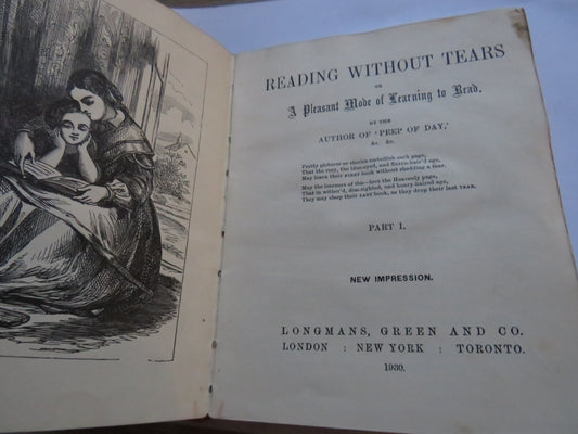 Reading Without Tears Or A Pleasant Mode of Learning To Read By The Author of Day Part 1 1930